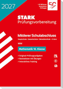 STARK Mathematik - Mittlerer Schulabschluss (MSA) 2027 NRW Hauptschule Typ B/ Gesamtschule/Sekundarschule - Prüfungsvorbereitung
