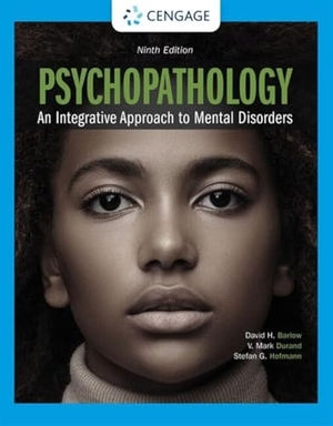 Barlow, David / Hofmann, Stefan et al. Psychopathology - An Integrative Approach to Mental Disorders. Cengage Learning, Inc, 2022.