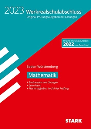 STARK Original-Prüfungen und Training Werkrealschulabschluss 2023 - Mathematik 10. Klasse - BaWü. Stark Verlag GmbH, 2022.