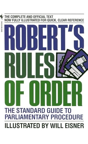 Eisner, Will. Robert's Rules of Order. Random House Publishing Group, 1986.