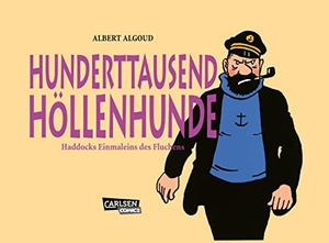 Algoud, Albert. 100.000 Höllenhunde. Carlsen Verlag GmbH, 2007.