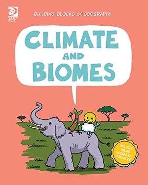 Wolf, Alex. Climate and Biomes. World Book, 2022.