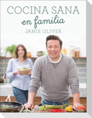 Cocina Sana En Familia / Super Food Family Classics