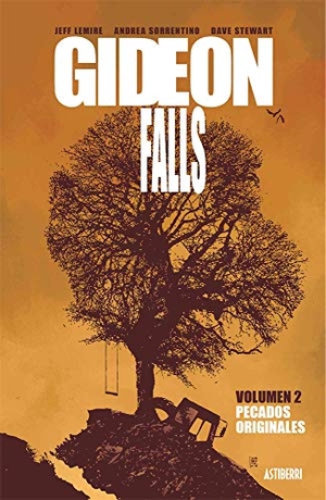 Lemire, Jeff / Andrea Sorrentino. Gideon Falls 2 : pecados originales. ASTIBERRI EDICIONES, 2019.