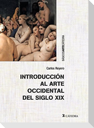 Introducción al arte occidental del siglo XIX