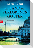 Das Land der verlorenen Götter