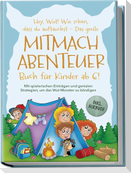 Hey, Wut! Wie schön, dass du auftauchst - Das große Mitmachabenteuer Buch für Kinder ab 6! Mit spielerischen Einträgen und genialen Strategien, um das Wut-Monster zu bändigen - inkl. Hörbuch