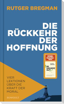 Die Rückkehr der Hoffnung