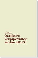 Qualifizierte Wertpapieranalyse auf dem IBM PC