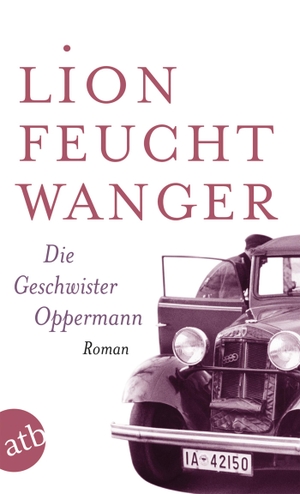 Feuchtwanger, Lion. Die Geschwister Oppermann. Aufbau Taschenbuch Verlag, 2008.
