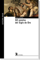 68 sonetos del Siglo de Oro