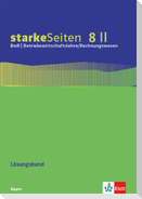 starkeSeiten BwR - Betriebswirtschaftslehre/ Rechnungswesen 8 II. Ausgabe Bayern Realschule