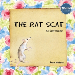 Maddox, Anne. The Rat Scat. DNM Kids, 2021.