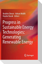 Progress in Sustainable Energy Technologies: Generating Renewable Energy