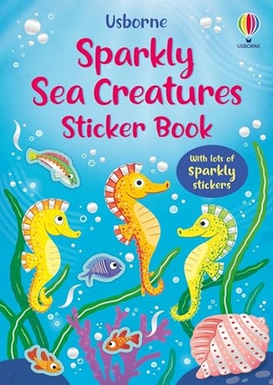 Bathie, Holly. Sparkly Sea Creatures. Usborne Books, 2025.
