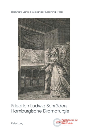 Ko¿enina, Alexander / Bernhard Jahn (Hrsg.). Friedrich Ludwig Schröders Hamburgische Dramaturgie. Peter Lang, 2017.