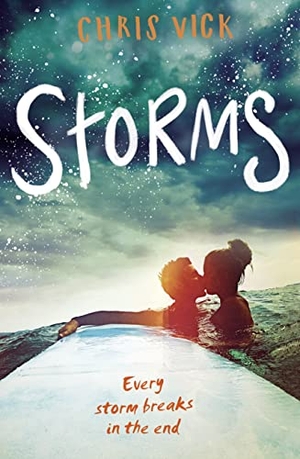 Vick, Chris. Storms. HarperCollins Publishers, 2017.