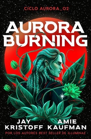 Kristoff, Jay. Aurora Burning. Urano World, 2024.