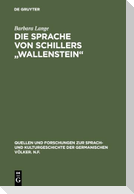 Die Sprache von Schillers "Wallenstein"