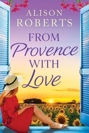 Roberts, Alison. From Provence with Love. Boldwood Books Ltd, 2026.