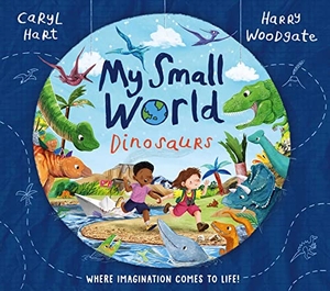Hart, Caryl. My Small World: Dinosaurs. Simon & Schuster Ltd, 2023.