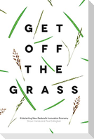 Get Off the Grass