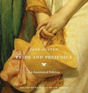 Austen, Jane. Pride and Prejudice - An Annotated Edition. Harvard University Press, 2010.