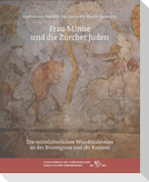 Frau Minne und die Zürcher Juden