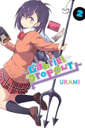 Cook, Caleb / Gancio, Rochelle et al. Gabriel Dropout, Vol. 2. Little, Brown & Company, 2018.