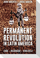 Permanent Revolution in Latin America