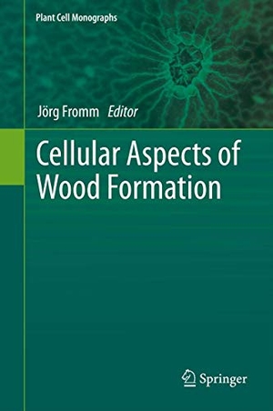Fromm, Jörg (Hrsg.). Cellular Aspects of Wood Formation. Springer Berlin Heidelberg, 2015.