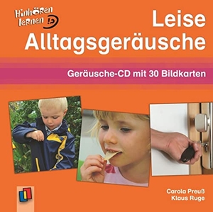 Preuß, Carola / Klaus Ruge. Leise Alltagsgeräusche - Hinhören lernen. Geräusche-CD mit 30 Bildkarten. Verlag an der Ruhr GmbH, 2009.