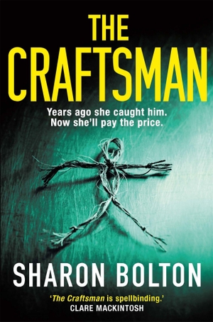 Bolton, Sharon. The Craftsman - The most chilling book you'll read this year. Orion Publishing Co, 2018.