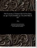 The Economy of Human Life