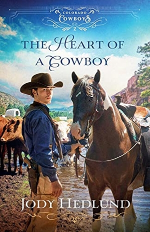 Hedlund, Jody. The Heart of a Cowboy. Baker Publishing Group, 2021.