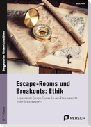 Escape-Rooms und Breakouts: Ethik