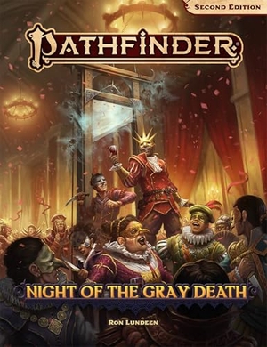 Lundeen, Ron. Pathfinder Adventure: Night of the Gray Death. Paizo, Inc., 2021.