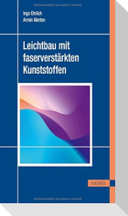 Leichtbau mit faserverstärkten Kunststoffen