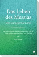 Das Leben des Messias