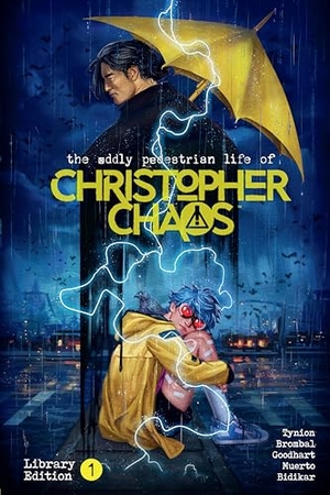 Tynion Iv, James / Tate Brombal. The Oddly Pedestrian Life of Christopher Chaos Library Edition. Dark Horse Comics,U.S., 2026.