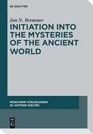Initiation into the Mysteries of the Ancient World