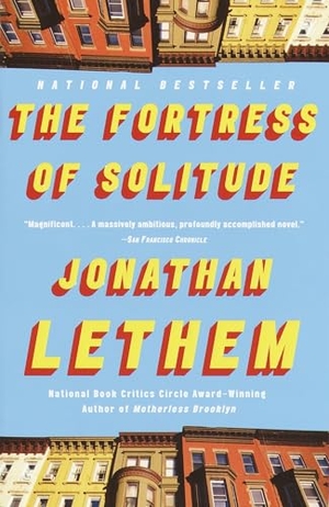 Lethem, Jonathan. The Fortress of Solitude. Knopf Doubleday Publishing Group, 2004.