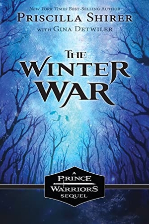 Shirer, Priscilla / Gina Detwiler. The Winter War. B&H Publishing Group, 2021.