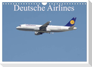Deutsche Airlines (Wandkalender 2025 DIN A4 quer), CALVENDO Monatskalender