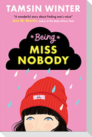 Being Miss Nobody