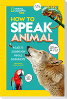 How to Speak Animal