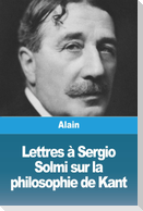 Lettres à Sergio Solmi sur la philosophie de Kant