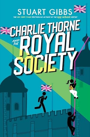 Gibbs, Stuart. Charlie Thorne and the Royal Society. Simon & Schuster Books for Young Readers, 2024.