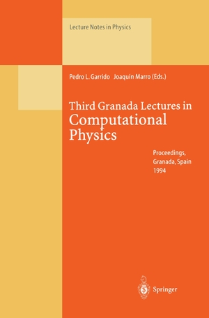 Garrido, Pedro L. / Joaquin Marro (Hrsg.). Third Granada Lectures in Computational Physics - Proceedings of the III Granada Seminar on Computational Physics, Held at Granada , Spain, 5-10 September 1994. Springer, 2013.