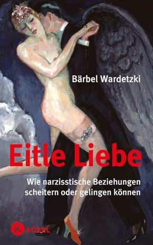 Wardetzki, Bärbel. Eitle Liebe - Wie narzisstische Beziehungen scheitern oder gelingen können. Kösel-Verlag, 2009.